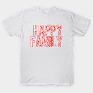 happy family T-Shirt